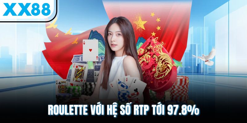 Top Các Trò Chơi Trong Casino Thưởng Lớn Nhất, Hot Nhất XX88 2 Roulette với hệ số RTP tới 97.8%