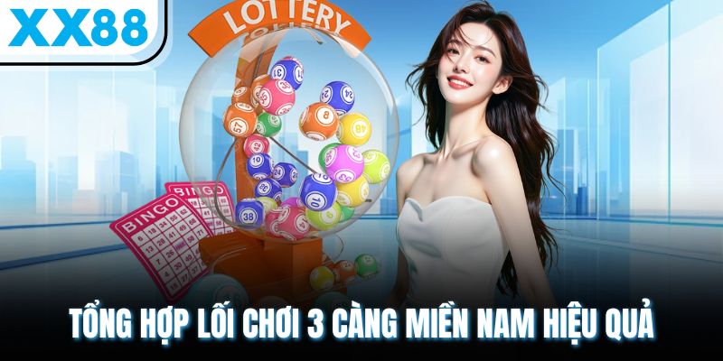 Xỉu Chủ Là Gì? Cách Soi Cầu 3 Càng Tỷ Lệ 1 Ăn 950 Cực Cao 2 Tổng hợp lối chơi 3 càng miền Nam hiệu quả